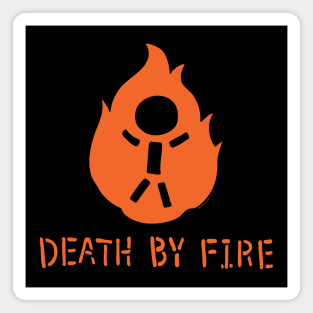 Death By Fire Magnet